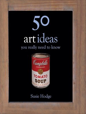 cover image of 50 Art Ideas You Really Need to Know